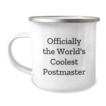 Funny Postmaster Gifts from Men, Unique Mother's Day Unique Gifts for Women, Camping Mug with Officially The World's Coolest Postmaster Quote - Image 1