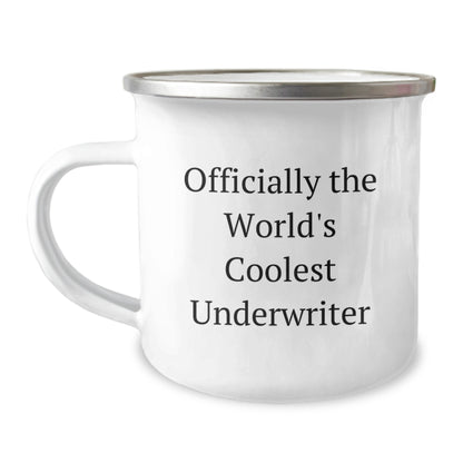 Funny Underwriter Gifts for Men - Officially The World's Coolest Underwriter Enamel Camping Mug for Graduation from Friends - Image 1