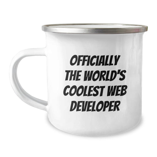 Funny Quote Web Developer Birthday Unique Gifts from Friends, Men's and Women's Coolest Camping Mug, Officially The World's Coolest Web Developer - Image 1