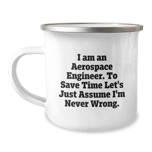 Unique Aerospace Engineer Camping Mug Gifts from Dad - Funny Quote to Save Time - Father's Day Unique Items for Men - Image 1