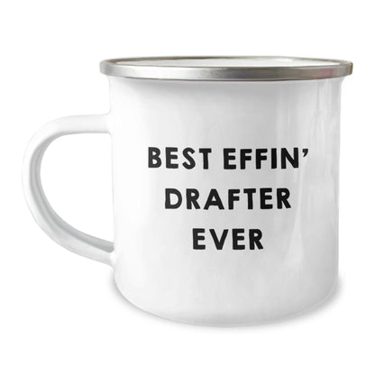 Funny Drafter Gifts for Birthday Camping Mug - Best Effin' Drafter Ever - Camping Mug for Men, Women, Friends, or Coworkers - Image 1