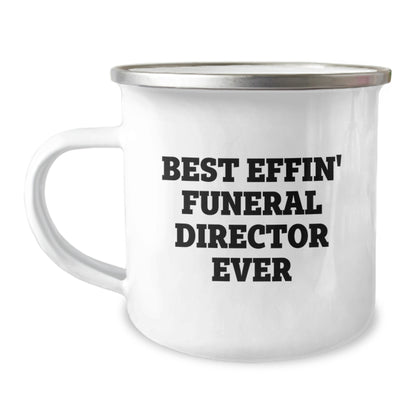 Funny Funeral Director Gifts for Men, Best Effin' Ever Camping Mug for Father's Day Unique Gifts from Family - Image 1