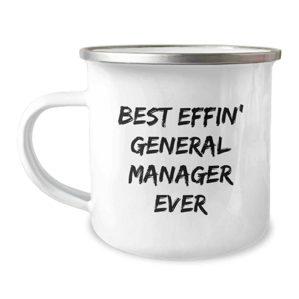 Funny General Manager Gifts from Family - 'Best Effin' General Manager Ever' Camping Mug for General Manager Mom - Image 1