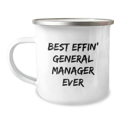 Funny General Manager Gifts from Family - 'Best Effin' General Manager Ever' Camping Mug for General Manager Mom - Image 1
