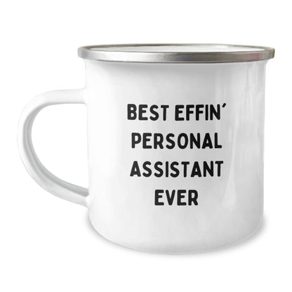 Funny Camping Mug Gifts for Personal Assistant Friends - Best Effin' Personal Assistant Ever - Image 1