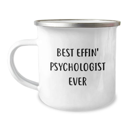 Funny Psychologist Gifts for Men, Best Effin' Psychologist Ever Camping Mug for Women, Valentine's Unique Gifts from Friends to Family - Image 1