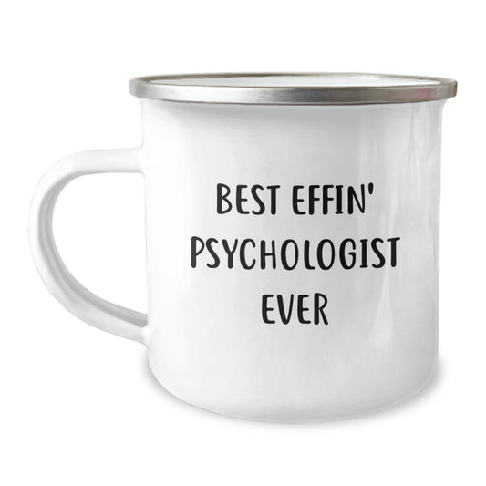 Funny Psychologist Gifts for Men, Best Effin' Psychologist Ever Camping Mug for Women, Valentine's Unique Gifts from Friends to Family - Image 1