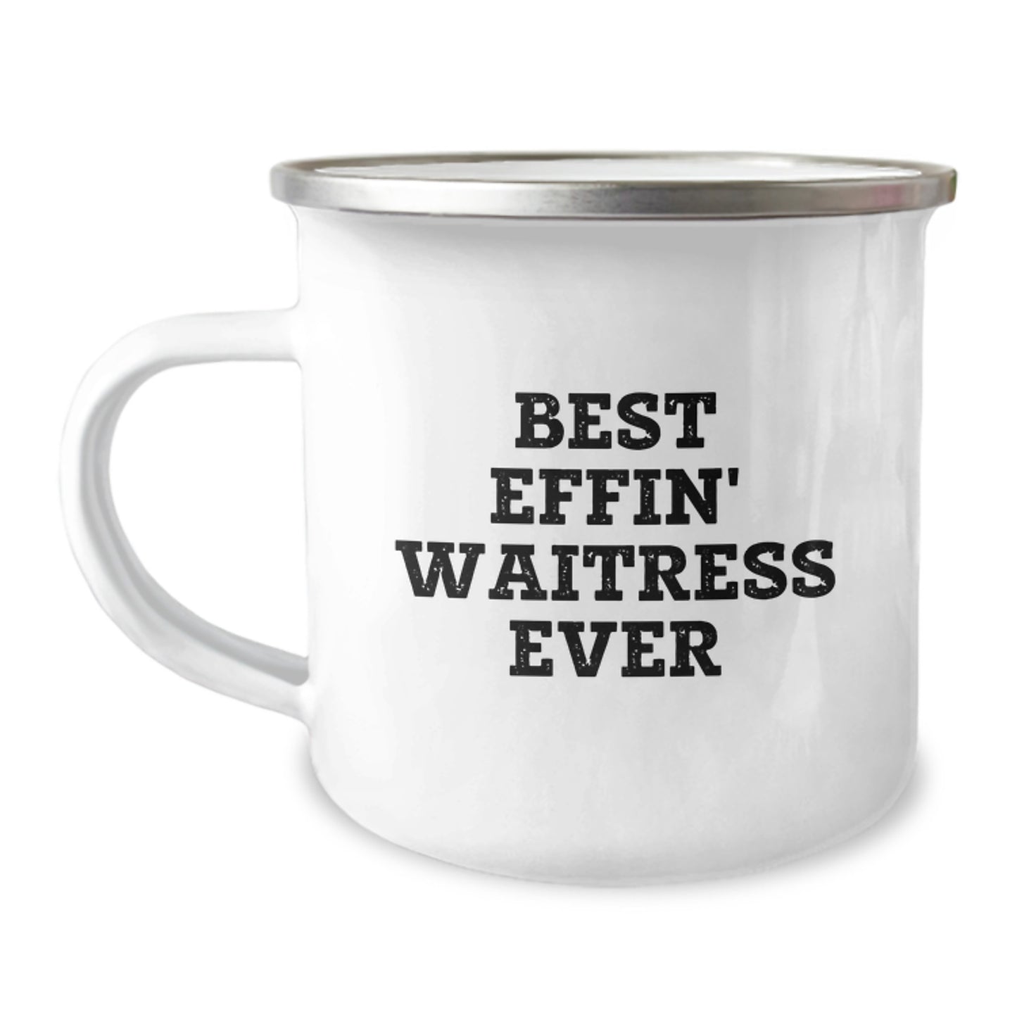 Funny Waitress Gifts from Men, Best Effin' Waitress Ever Camping Mug for Valentine's Unique Gifts - Image 1
