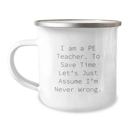 Funny PE Teacher Gifts from Family for Men or Women Graduation Unique Camping Mugs with I Am A PE Teacher Quote - Image 1