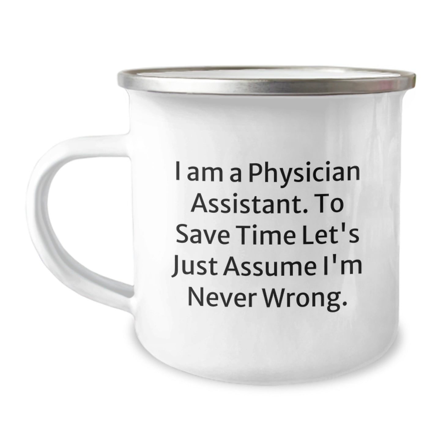 Funny Physician Assistant Gifts, Camping Mugs for Physician Assistant, Valentine's Unique Gifts from Friends for Physician Assistant - Image 1