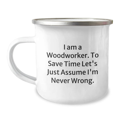 Funny Woodworker Gifts - Inspirational Quote - Camping Mug for Woodworker Men - Gifts from Friends, Family, Men, or Women - Birthday Unique Gifts - Image 1