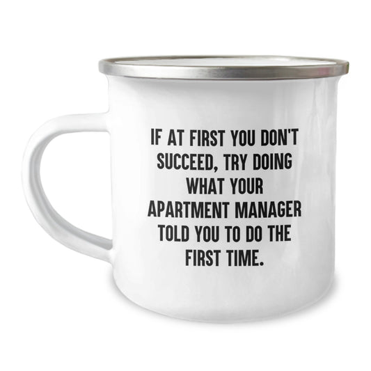 Funny Apartment Manager Gifts from Friends, Graduation Unique Gifts for Men or Women, Camping Mug with Inspirational Quote - Image 1