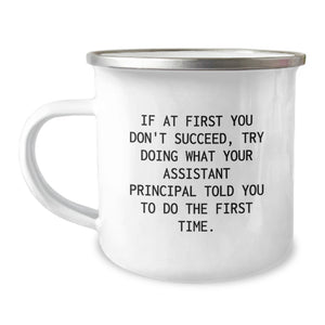 Funny Assistant Principal Quote Gifts for Men, Camping Mug, Perfect Graduation Unique Gifts from Friends to Assistant Principal - Image 1