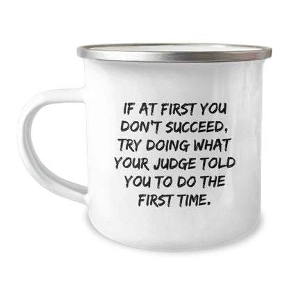 Funny Judge Gifts for Men from Friends, Unique Camping Mug with Inspirational Quote, Perfect Graduation Unique Gifts - Image 1