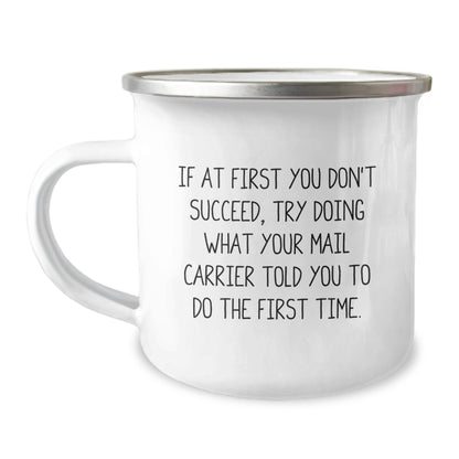 Funny Mail Carrier Gifts for Him, Camping Mug with Inspirational Quote, Perfect Birthday Unique Gifts from Friends - Image 1