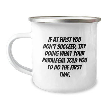 Funny Paralegal Gifts from Family to Paralegal Friends, Graduation Unique Presents for Paralegal Coworkers - Camping Mug with Inspirational Quote - Image 1