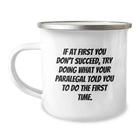 Funny Paralegal Gifts from Family to Paralegal Friends, Graduation Unique Presents for Paralegal Coworkers - Camping Mug with Inspirational Quote - Image 1