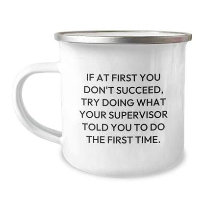 Funny Gifts for Supervisor from Friends Graduation Unique Mugs with If At First You Don't Succeed Quote - Image 1