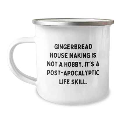 Gingerbread House Making Gifts for Men - Funny Graduation Unique Gifts from Family for Dad - Camping Mug with 'Gingerbread House Making Is Not A Hobby. It's A Post-apocalyptic Life Skill.' Quote - Image 1