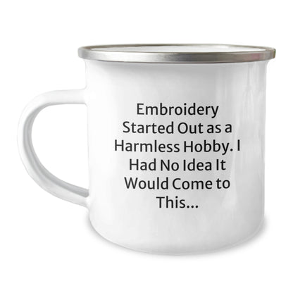 Funny Embroidery Gifts for Men and Women - Camping Mug with Inspirational Quote - Gifts from Friends to Graduation Unique Gifts for Embroidery Enthusiasts - Image 1