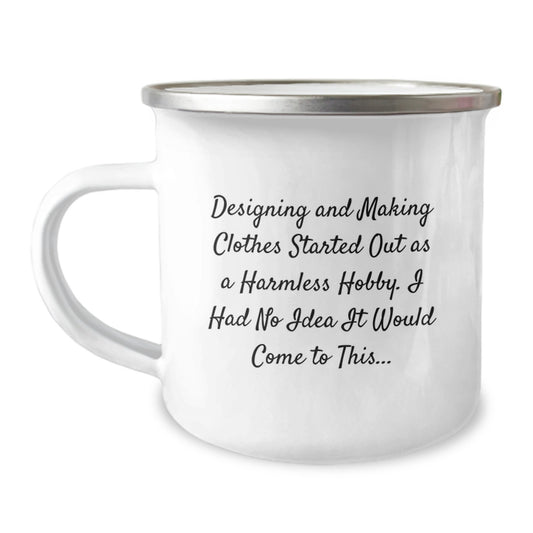 Amusing Camping Mug Gift for Friends - Designing and Making Clothes - Image 1
