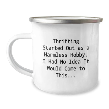 Thrifting Gifts for Thrifting Enthusiasts, Funny Quote Camping Mug for Graduation, Gifts from Family to Friends, 12 oz Stainless Steel with Enamel Finish - Image 1