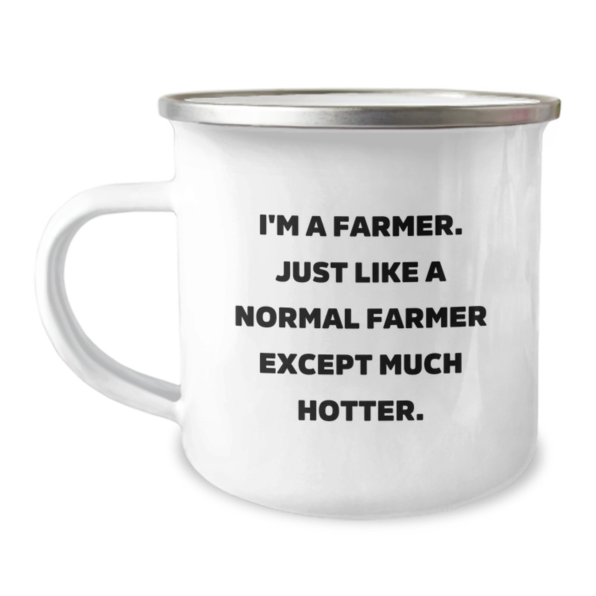 Farmer Gifts for Him from Friends, Funny Camping Mug with 'I'm A Farmer. Just Like A Normal Farmer Except Much Hotter.' Quote, Unique Graduation Gifts - Image 1