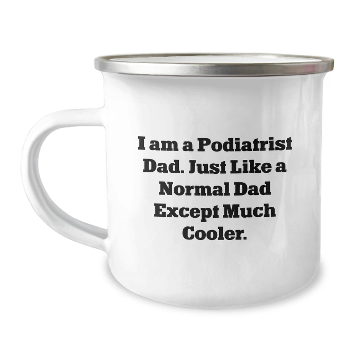 Podiatrist Keepsake Camping Mug Birthday Gift for Him Cool Day - Image 1