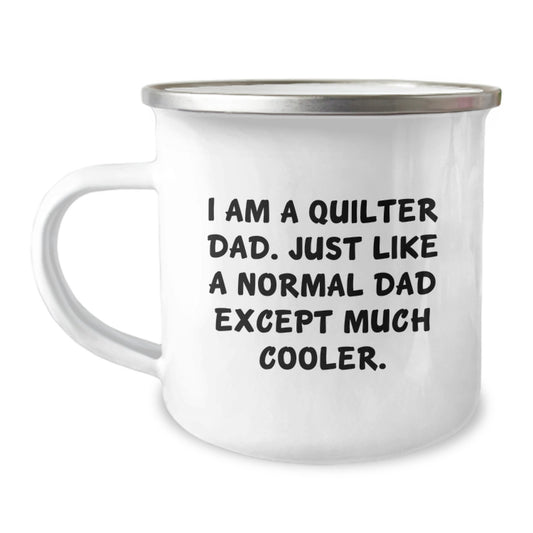 Quilter Keepsake Camping Mug for Him Birthday Gift - Dad Pride - Image 1