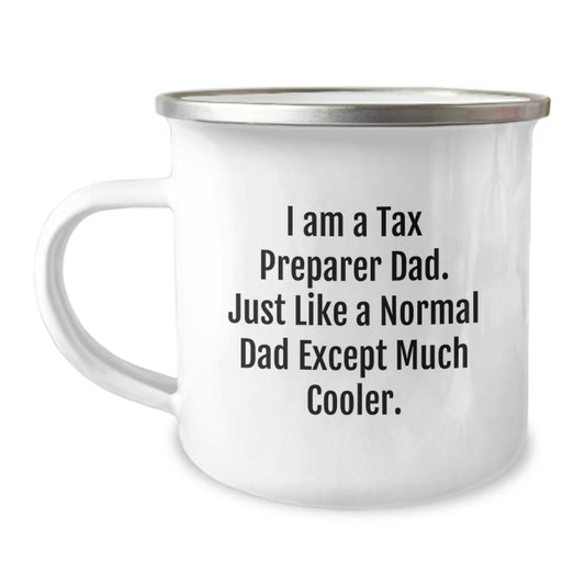 Birthday Gift Camping Mug for Her Present – Tax Preparer Dad Quote - Image 1