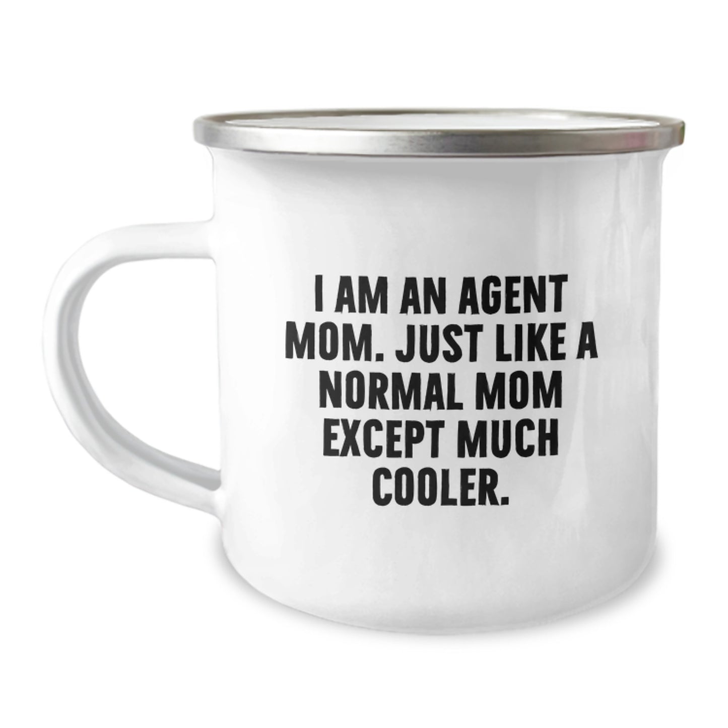 Agent Keepsake Camping Mug for Him Birthday Gift Normal Mom Cooler - Image 1