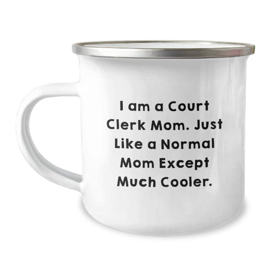 Funny Court Clerk Mom Gifts from Family for Court Clerk Camping Mug, Camping Mug for Court Clerk Mom, Court Clerk Graduation Unique Gifts - Image 1