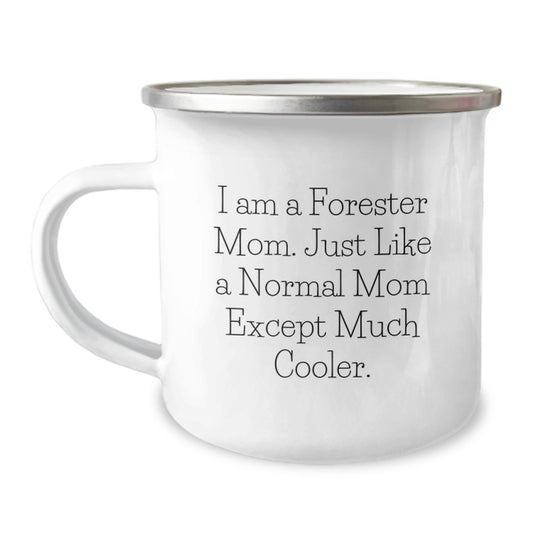Birthday Gift Forester Camping Mug for Her Present – I Am A Forester Mom - Image 1
