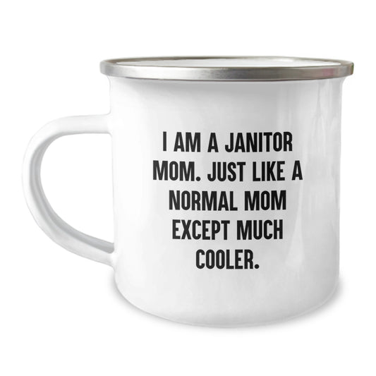 Janitor Mom Camping Mug Funny Gifts for Janitor Graduation Unique Ideas from Friends - Image 1