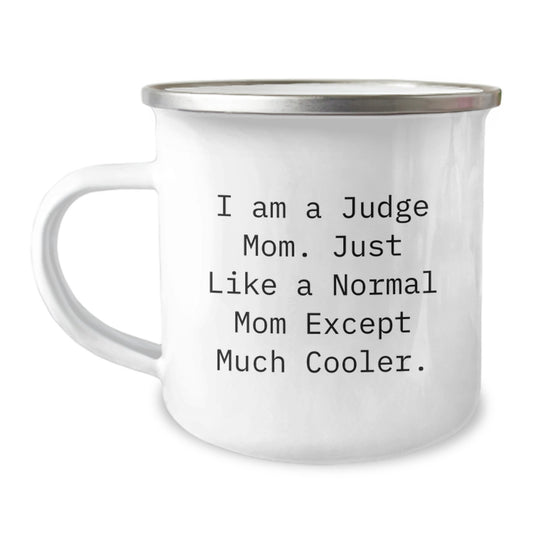 Judge Keepsake Camping Mug for Him Birthday Gift Cool Mom Style Fun Joy - Image 1