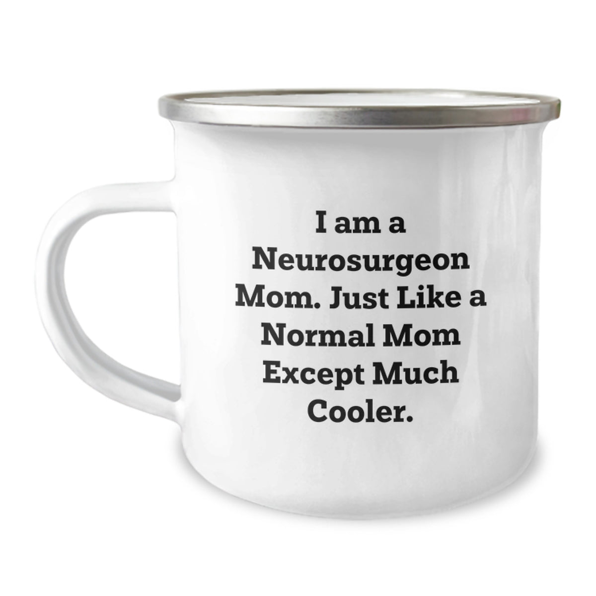 Neurosurgeon Keepsake Camping Mug for Him Birthday Gift Mom Celebration - Image 1