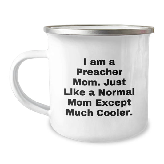 Preacher Mom Camping Mug Keepsake Birthday Gift for Him - Image 1