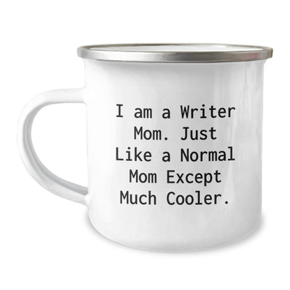 Writer Keepsake Camping Mug for Him Birthday Gift – I Am A Writer Mom - Image 1