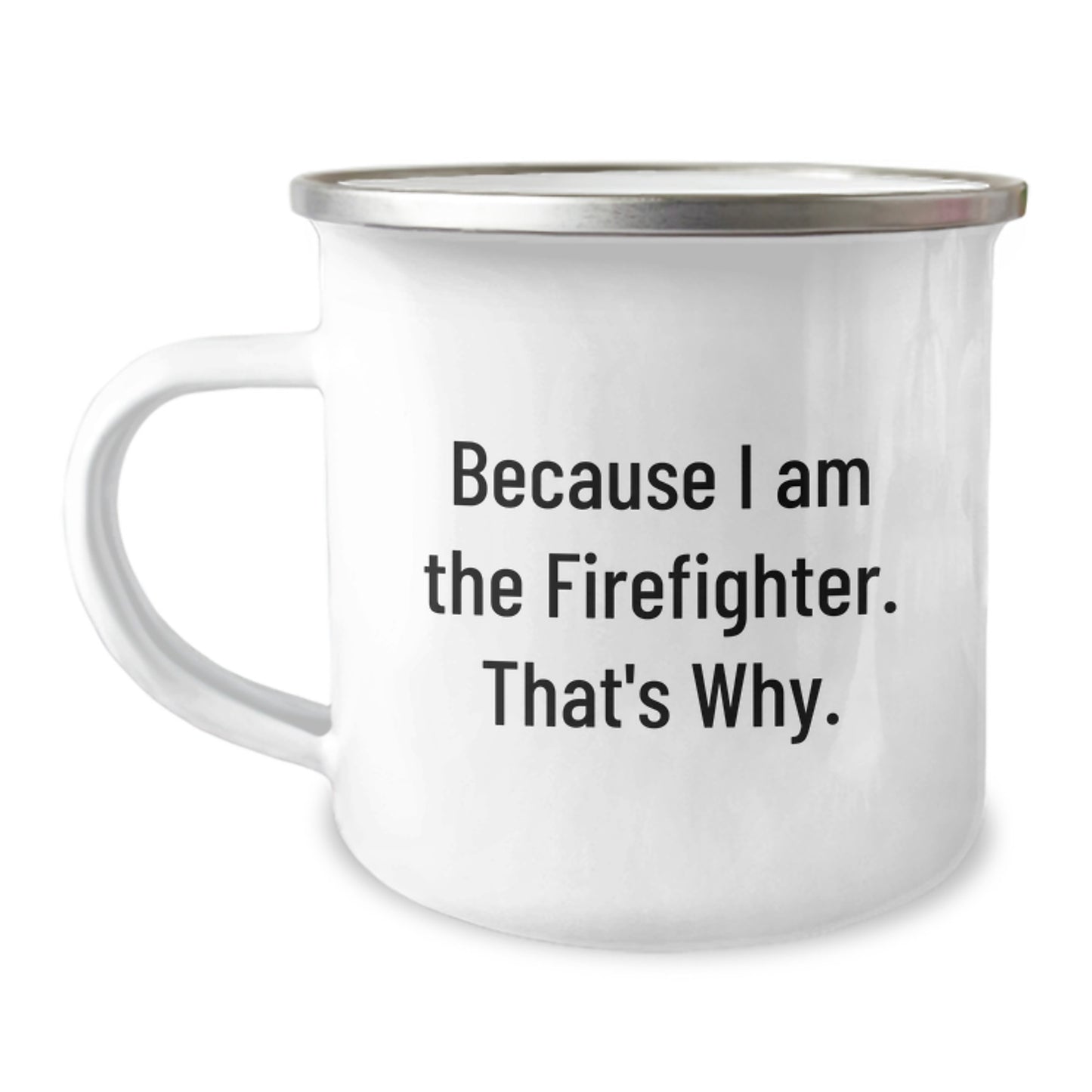 Firefighter Keepsake Camping Mug for Him Birthday Gift Stainless Steel - Image 1