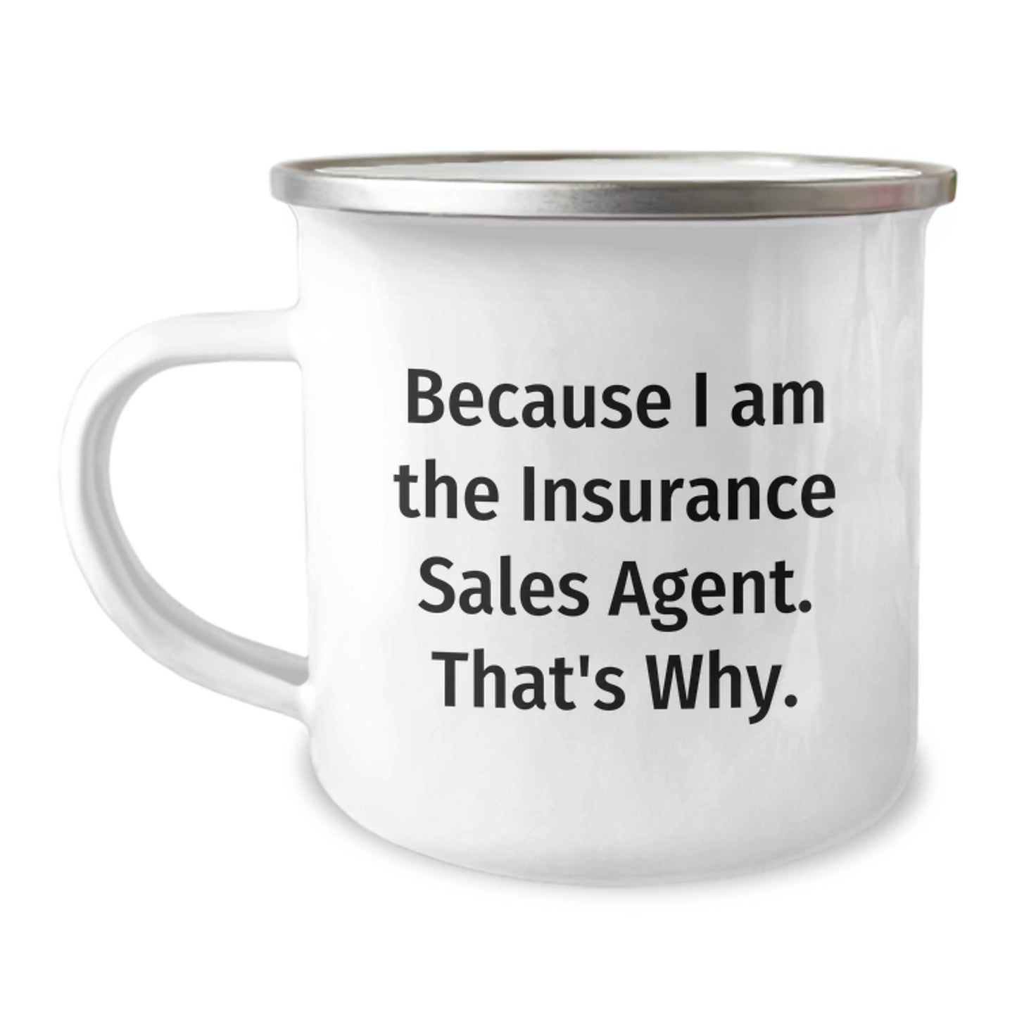 Insurance Sales Agent Camping Mug Gift for Him - A Motivational Keepsake - Image 1