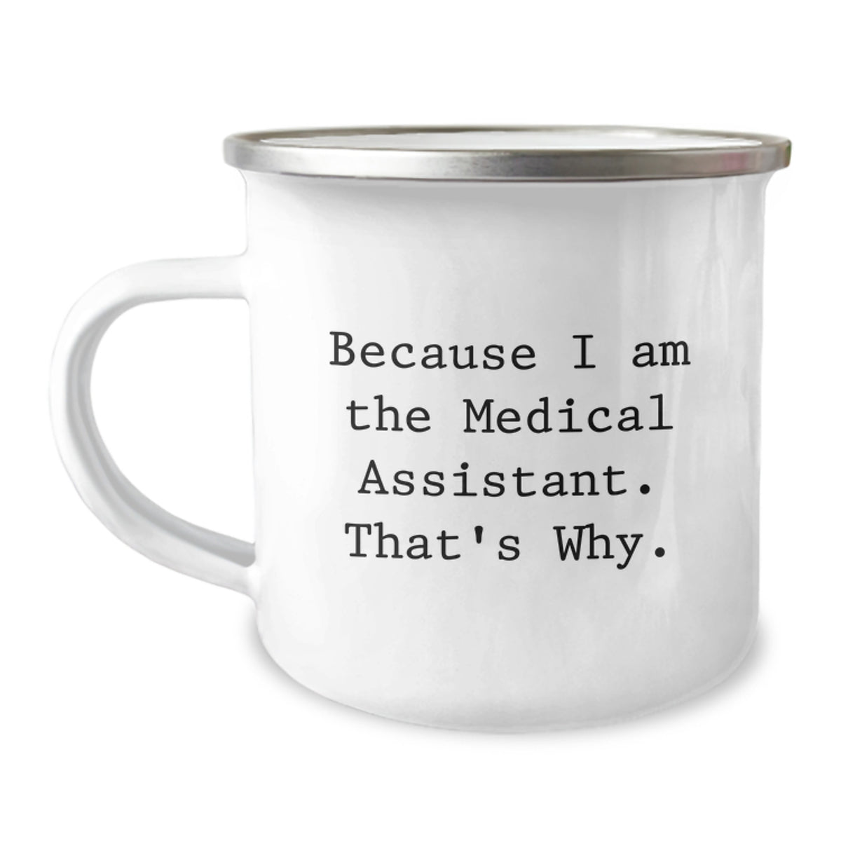 Medical Assistant Gift for Him - A Resilient Keepsake Mug - Image 1