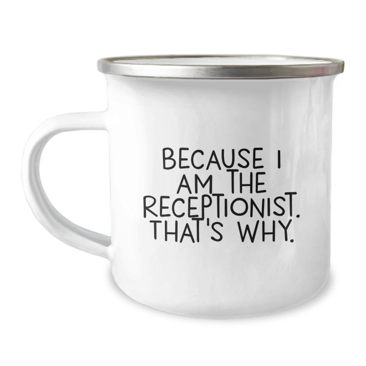 Receptionist Gift For Him - Witty Camping Mug Keepsake - Image 1