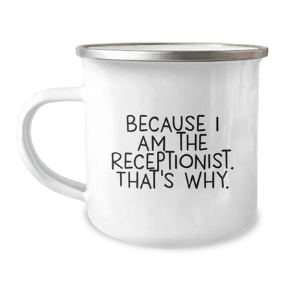 Receptionist Gift For Him - Witty Camping Mug Keepsake - Image 1
