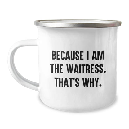 Bold Waitress Camping Mug Novelty Birthday Gift Fun for Friends - Image 1