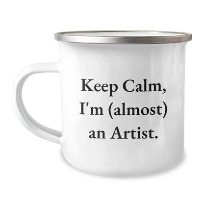 Artist Gift for Him Keep Calm, I'm (Almost) An Artist Keepsake Camping - Image 1