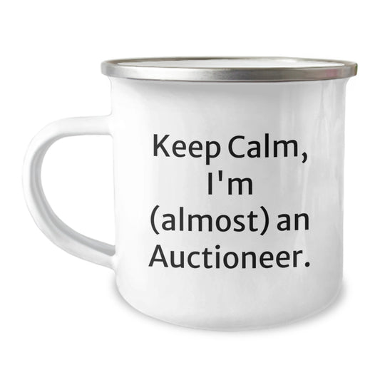 Funny Auctioneer Gifts, Perfect Valentine's Unique Gifts for Men, Keep Calm I'm almost an Auctioneer Enamel Camping Mug - Image 1