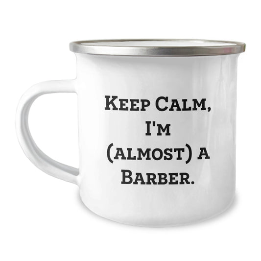 Barber Gift for Him - Keep Calm Barber Quote Camping Mug Keepsake - Image 1