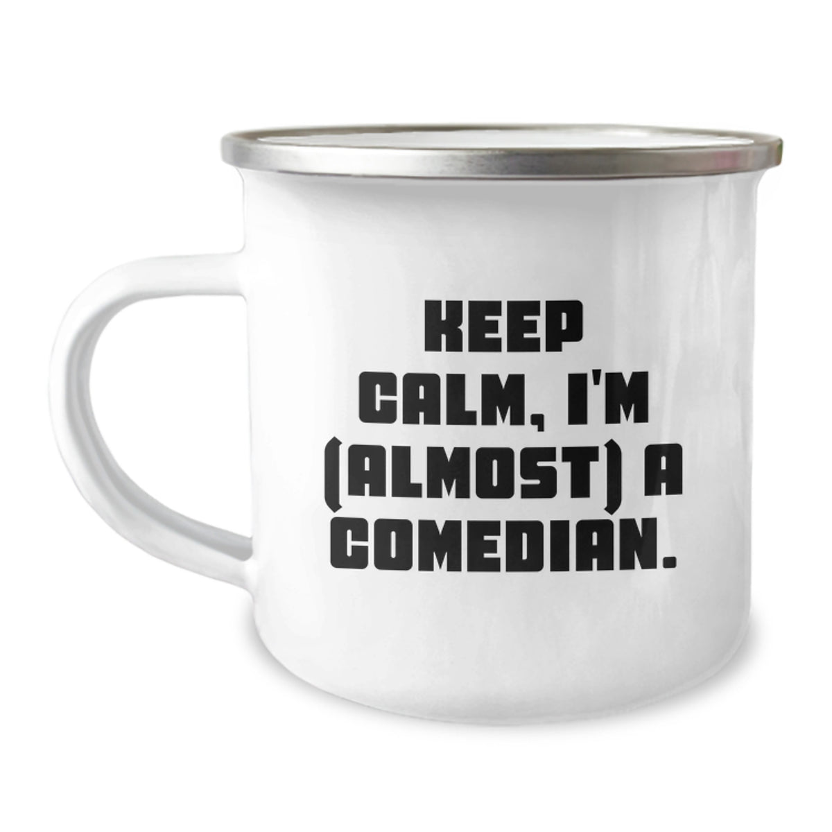 Christmas Gift for Her - Keep Calm, I'm (Almost) A Comedian Camping Mug - Image 1