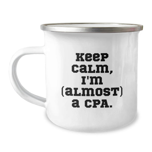 Cpa Keepsake Camping Mug Gift for Him - Keep Calm Quote - Image 1