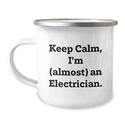 Christmas Gift for Her - Keep Calm, I'm (Almost) An Electrician Camping - Image 1